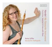 Concertos, Sonatas Et Arias With Oboe - Handel - My Favourite Instrument