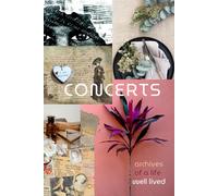 Concerts. Archives of a life well lived: My live music diary