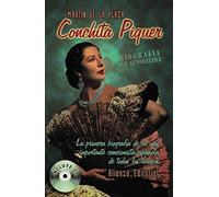 Conchita Piquer Biografia Noautorizada (incluye Cd-rom)