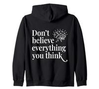 Conciencia cognitiva: no creas todo lo que piensas Sudadera con Capucha