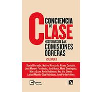 Conciencia de clase: Historias de las comisiones obreras (vol. 2): 830 (Mayor)