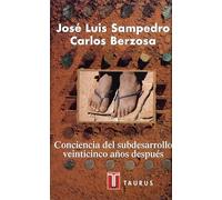 Conciencia del subdesarrollo veinticinco años después (Pensamiento)