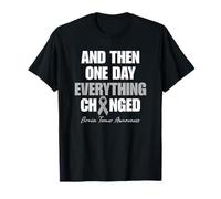 Conciencia del Tumor Cerebral y un día Todo cambió Camiseta