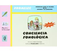 Conciencia Fonologica: Programa Para La Mejora De La Lectura Y La Escr