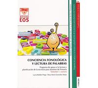 Conciencia Fonologica y Lectura De Palab: Programa de apoyo a la lectura y planificación de la escritura para alumnos de Primaria. Volumen 1: 104 (Método EOS)