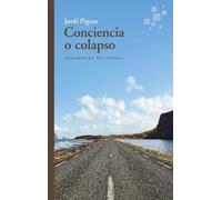 Conciencia o colapso: 96 (Fragmentos)