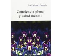 Conciencia Plena Y Salud Mental