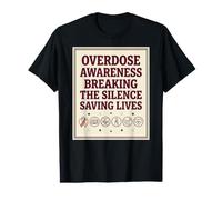 Conciencia Sobredosis Rompiendo Silencio Salvando Vidas Partidario Camiseta gráfica económica