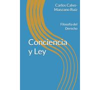 Conciencia y Ley: Filosofía del Derecho
