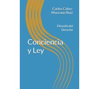 Conciencia y Ley: Filosofía del Derecho