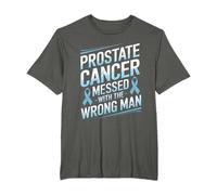 Concientización sobre el cáncer de próstata del hombre equivocado Camiseta