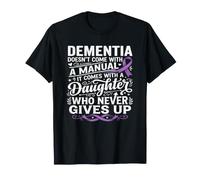 Concientización sobre la Demencia Hija Cuidadora Nunca se rinde Camiseta
