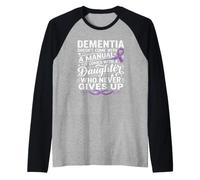 Concientización sobre la Demencia Hija Cuidadora Nunca se rinde Camiseta Manga Raglan