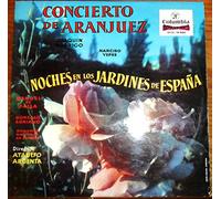 CONCIERTO DE ARANJUEZ Y NOCHES EN LOS JARDINES DE ESPAÑA / JOAQUIN RODRIGO Y MANUEL DE FALLA / COLUMBIA 1958.
