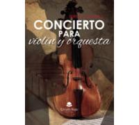 Concierto Para Violin Y Orquesta