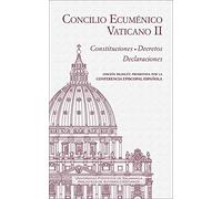 Concilio Ecuménico Vaticano II: Constituciones. Decretos. Declaraciones | Conferencia Episcopal Española