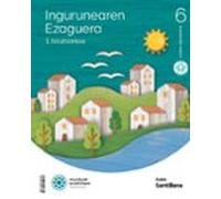 Concimiento Del Medio 6º Educacion Primaria Construyendo Mundos Euskad
