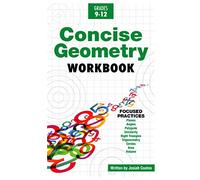 Concise Geometry: Master Geometry in 30 Hours of Self Study