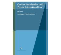 Concise Introduction to EU Private International Law (European Administrative Law Series)