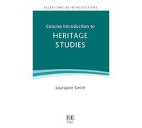 Concise Introduction to Heritage Studies (Elgar Concise Introductions)