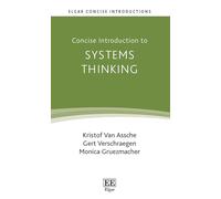 Concise Introduction to Systems Thinking (Elgar Concise Introductions)