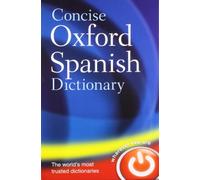 Concise Oxford Spanish Dictionary