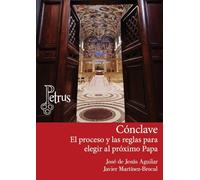 Cónclave. El proceso y las reglas para elegir al próximo Papa
