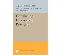 Concluding Unscientific Postscript: 5524 (Princeton Legacy Library) – Princeton University Press