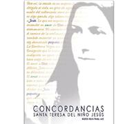 Concordancias Santa Teresa del Niño Jesús (DICCIONARIOS MC)