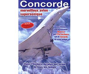 Concorde - L'histoire d'un merveilleux avion supersonique [Francia] [DVD]