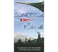Concorde-the Farewell [Reino Unido] [VHS]
