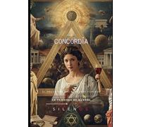 CONCORDIA: EL ARQUETIPO DEL CONSENSO FORJADO (ROMA)