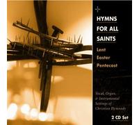 Concordia Publishing House - Hymns for All Saints: Lent Easter Pentecost