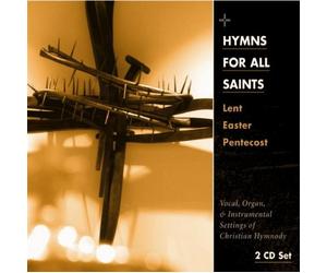 Concordia Publishing House - Hymns for All Saints: Lent Easter Pentecost