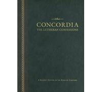 Concordia: The Lutheran Confessions-A Reader's Edition of the Book o (Tapa dura)
