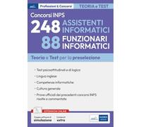 Concorsi INPS 248 assistenti informatici e 88 funzionari informatici: Teoria e test per la preselezione (P&C)