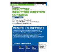 Concorsi istruttore e istruttore direttivo contabile. Manuale per la preparazione. Con Instant video. Con espansioni semplificate e di approfondimento. Con videolezioni (Concorsi e abilitazioni)