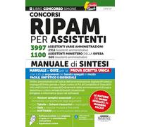 Concorsi RIPAM per assistenti 3997 assistenti varie amministrazioni (2913 Assistenti amministrativi). 1100 assistenti Ministero della Difesa (600 ... Manuale di sintesi (Concorsi e abilitazioni)