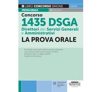 Concorso 1435 DSGA - Direttori dei Servizi Generali e Amministrativi - La Prova Orale (Concorsi e abilitazioni)