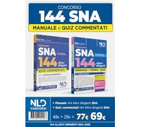 Concorso 144 posti allievi Sna. Manuale + quiz commentati per la preparazione al concorso 2025. Nuova ediz. Con espansione online