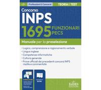 Concorso 1695 Funzionari PECS INPS: manuale per la preselezione (P&C)