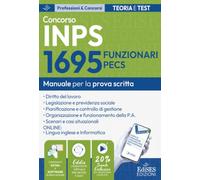 Concorso 1695 Funzionari PECS INPS: manuale per la prova scritta (P&C)