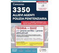 Concorso 3350 Allievi Agenti Polizia Penitenziaria: Manuale completo di teoria, schemi operativi e quiz commentati con metodo pratico e simulazioni ... - Manuali Completi per i Concorsi Pubblici)