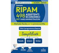 Concorso 3997 assistenti RIPAM: manuale di sintesi per la prova scritta per 498 assistenti economici. Con software di simulazione (Obiettivo Concorso)