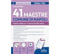 Concorso 41 Maestre Comune di Napoli: manuale per la prova scritta unica (P&C)