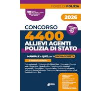 Concorso 4400Allievi Agenti Polizia di Stato: Manuale di teoria e quiz per la prova scritta 2026