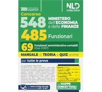 Concorso 548 Ministero dell'Economia e delle Finanze di cui 485 funzionari. Manuale per il profilo da 69 funzionari amministrativo contabili (cod. Cont) completo di teoria e quiz