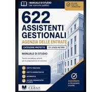 Concorso 622 Assistenti Gestionali ex Legge 68/1999: Manuale di Studio