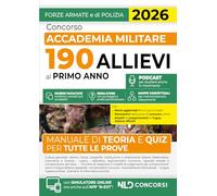 Concorso Accademia Militare 190 allievi al primo anno. Manuale di teoria e quiz per tutte le prove 2026. Con espansione online