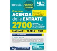 Concorso Agenzia delle Entrate. 2700 funzionari giuridico tributari per l'attività tributaria. Manuale di teoria e quiz. Con software di simulazione